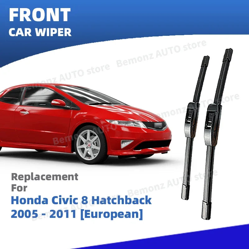 LHD Front Windshield Wiper Blades For Honda Civic 8 European Hatchback 2005 - 2011 Windscreen Window Accessories 2006 2007 2008