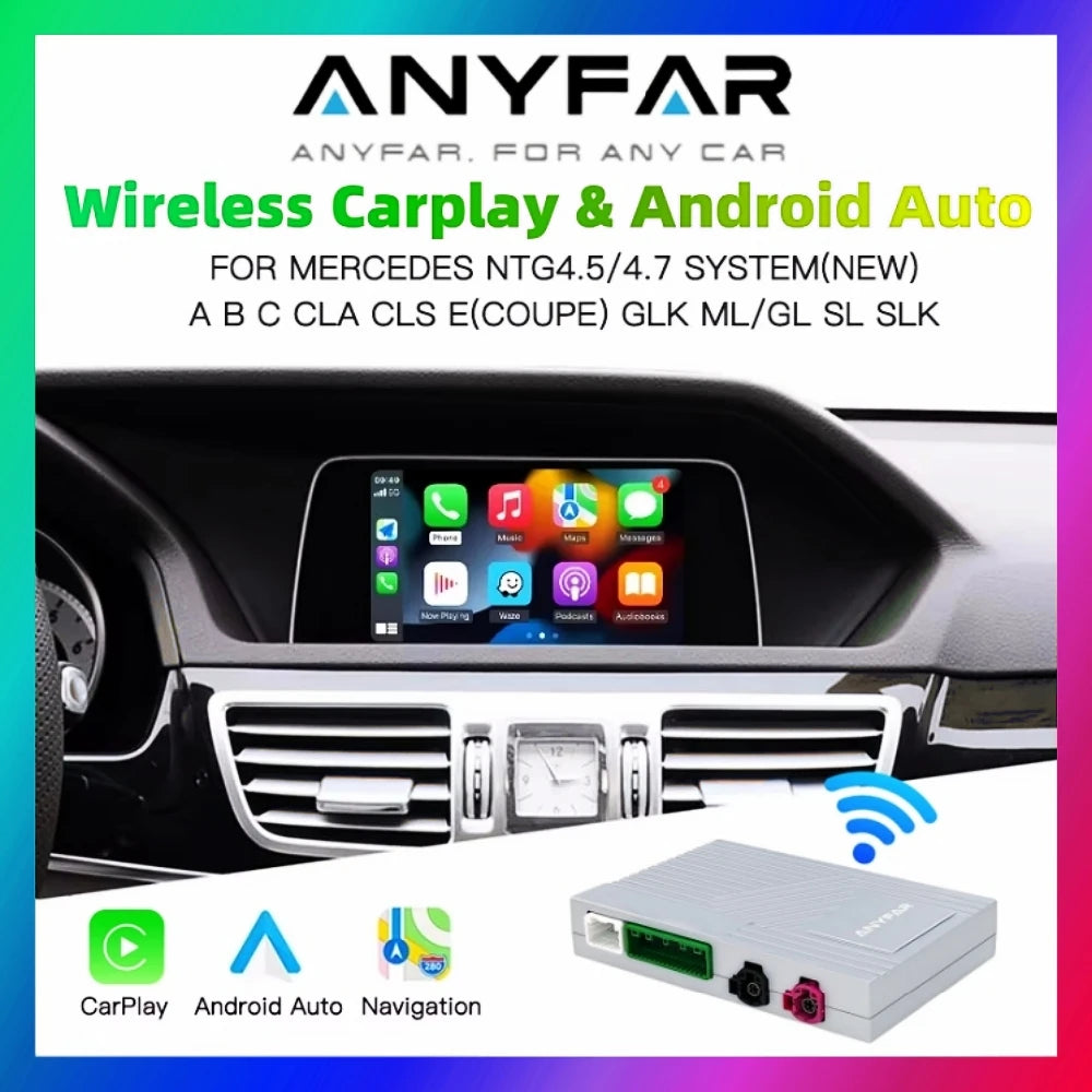 ANYFAR Wireless CarPlay Android Auto for Mercedes Benz A B C E Class GLA CLA GLK SLK CLS W204 W176 W246 X204 C117 NTG4.5 4.7